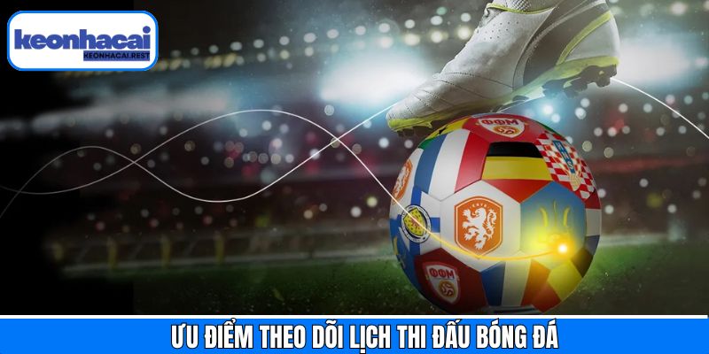 Ưu điểm khi xem LTĐ trên Keonhacai